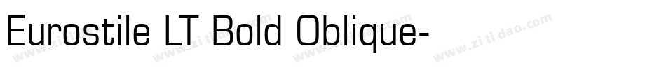 Eurostile LT Bold Oblique字体转换